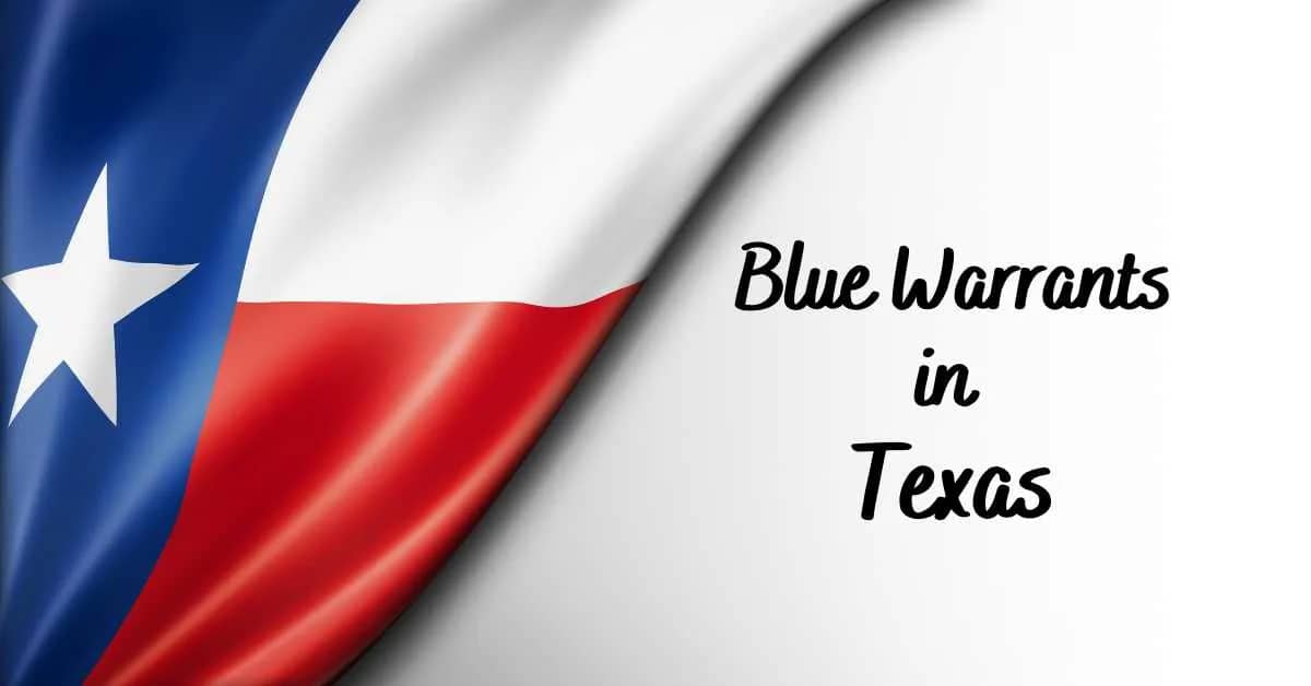 blue warrants in Texas