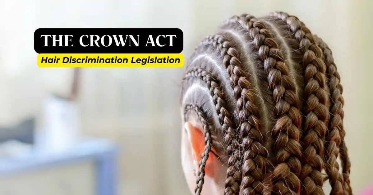 What is the CROWN Act Bill